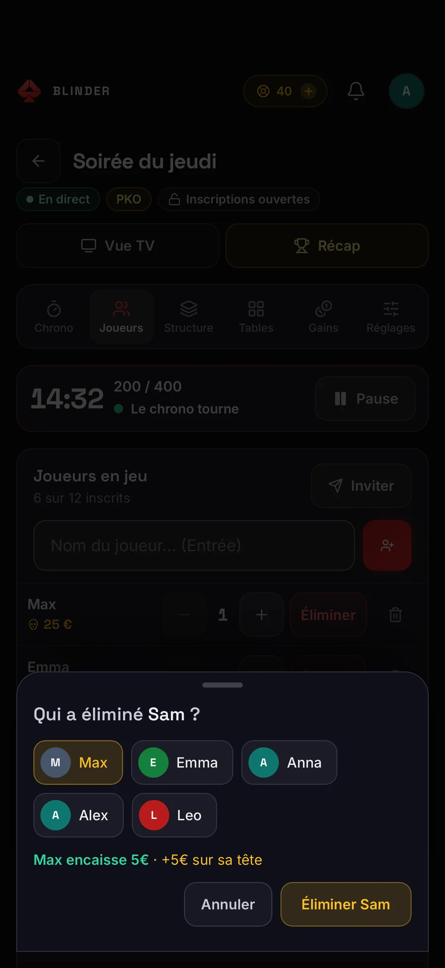 Sur le téléphone, la fenêtre « Qui a éliminé Sam ? » : Max choisi, il encaisse 5 € et sa tête gagne 5 €